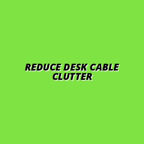 how to minimize cable visibility on your desk