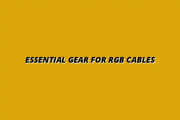 must-have gear for RGB cable management